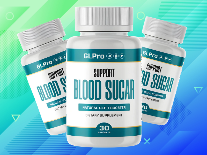 GLPro Blood Sugar Supplement Reviews A Trending Blood Sugar Support Formula in 2025